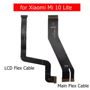 pre Xiao Mi 10 Lite Doske Flex Kábel základná doska základná Doska Pripojenie LCD Pásky Flex Kábel Náhradné Diely
