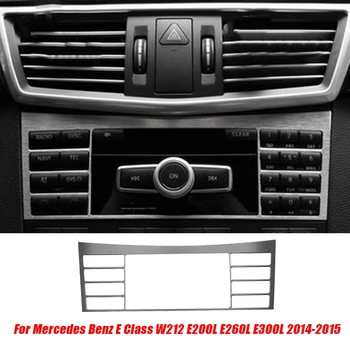 3ks stredovej Konzoly Klimatizácia CD Panel Tlačidlo Výbava Pre Mercedes Benz Triedy E W212 E200L E260L E300L 14-2015