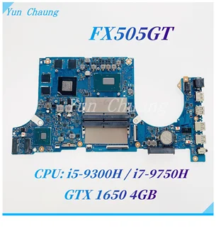FX505GT MB Doske Pre Asus TUF Herné FX505G FX505GT FX95GT FX95G Notebook Doska S i5-9300H/i7-9750H GTX1650/4GB GDDR5