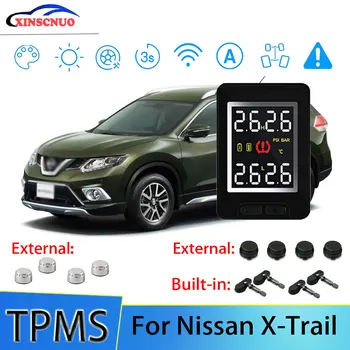 XINSCNUO Auto Elektronika, Bezdrôtové pripojenie Na Nissan X-Trail monitorovanie tlaku v pneumatikách Tlak vzduchu v Pneumatikách Systém Monitorovania Snímač LCD Displej