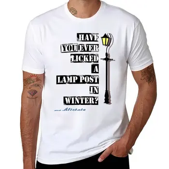 Nové Už Ste Niekedy Olízl Lamp Post V Zime ? T-Shirt chlapcov biele tričká Anime t-shirt, t košele pre mužov bavlna