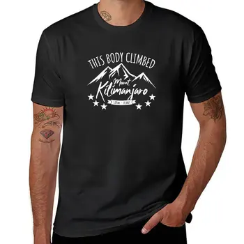 Nový Toto Telo Vyliezol na Horu Kilimandžáro T-Shirt funny t shirt chlapcov, t košele tričká pre mužov